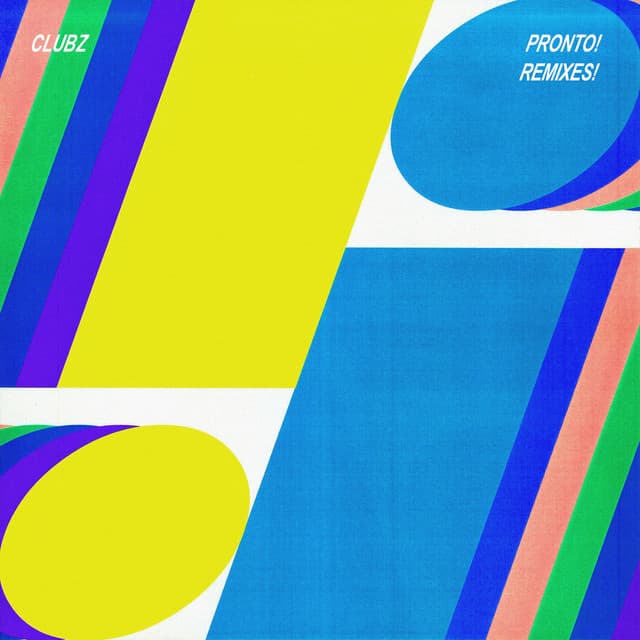 PRONTO! (Remixes)
