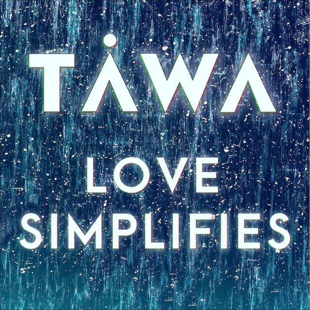 keegan tawa - love simplifies cover