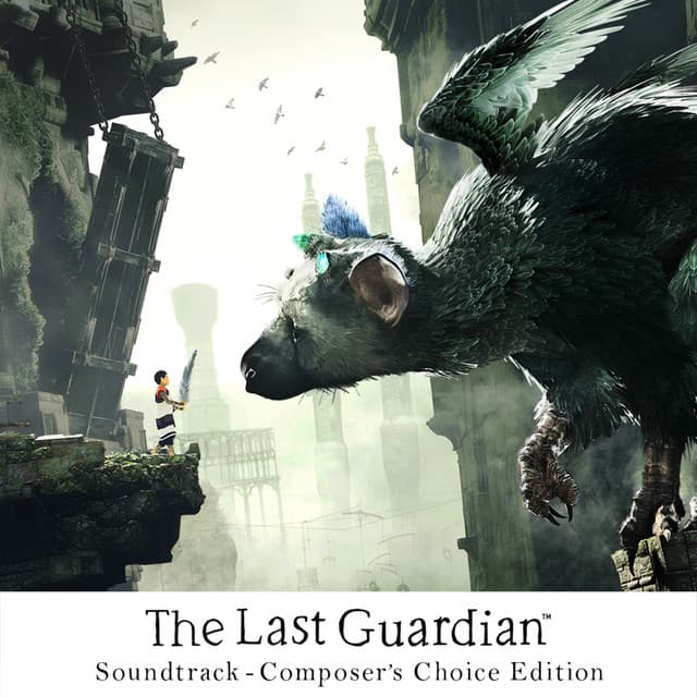 The Last Guardian Soundtrack (Composer's Choice Edition)