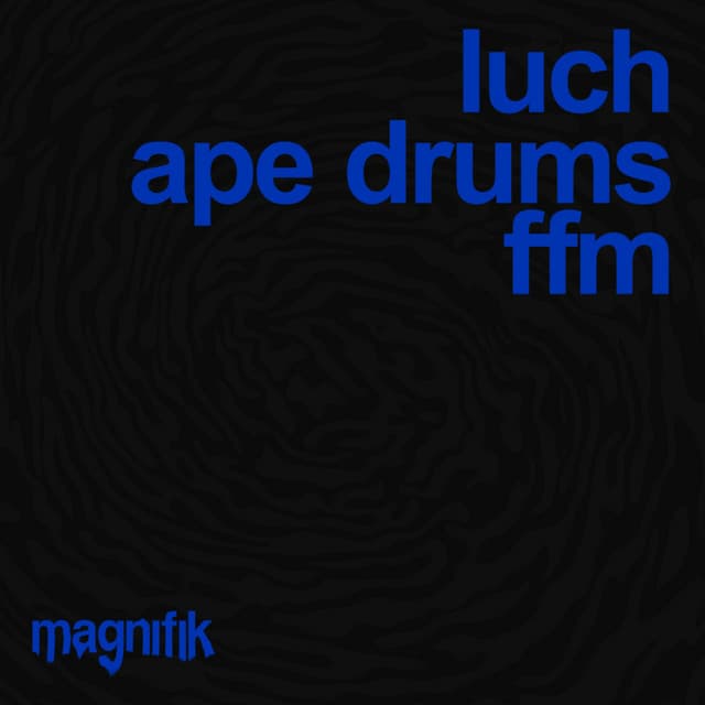 ape drums & luch - ffm cover