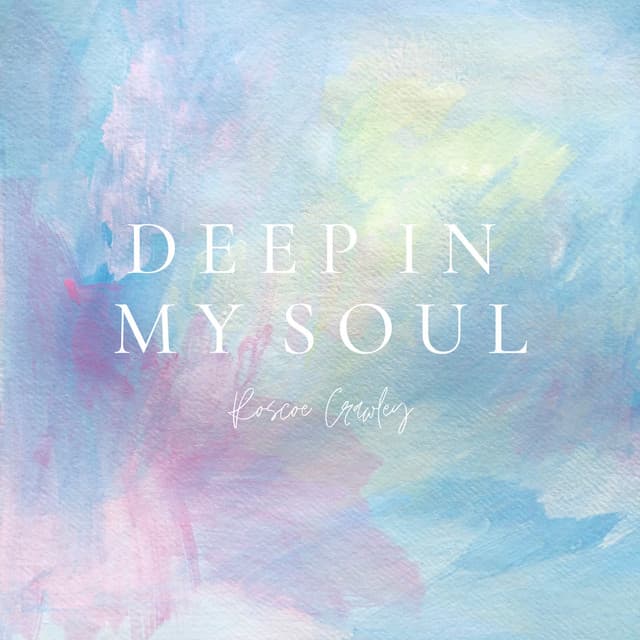 Deep In My Soul cover