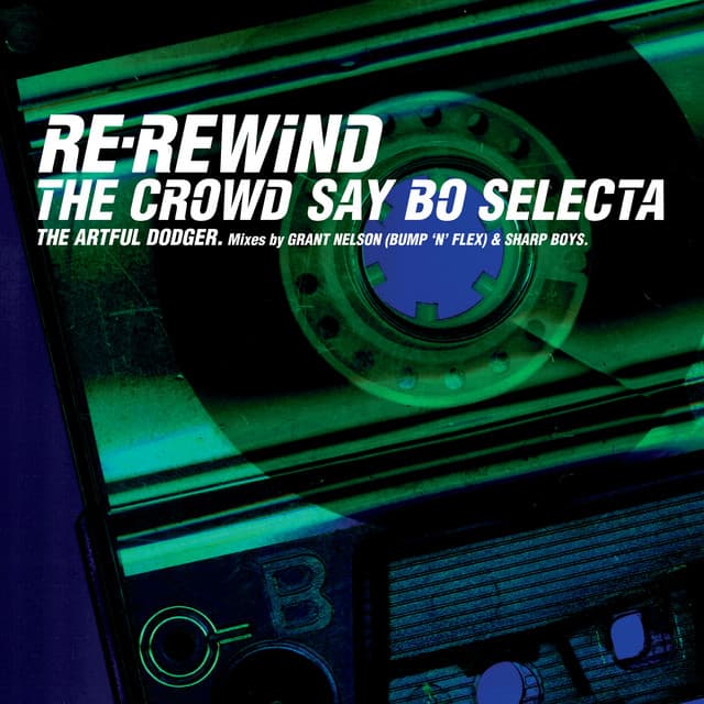 artful dodger ft. craig david - re-rewind (the crowd say bo selecta) cover