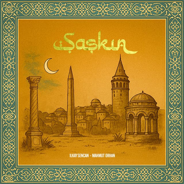 ilkay sencan & mahmut orhan - şaşkın cover
