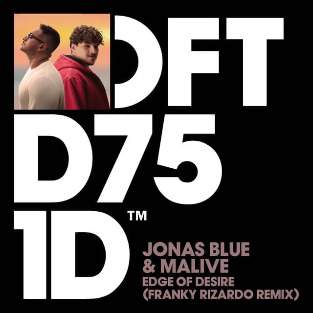 Edge of Desire (Franky Rizardo Remix)