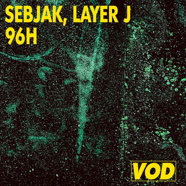 sebjak & layer j - 96h cover