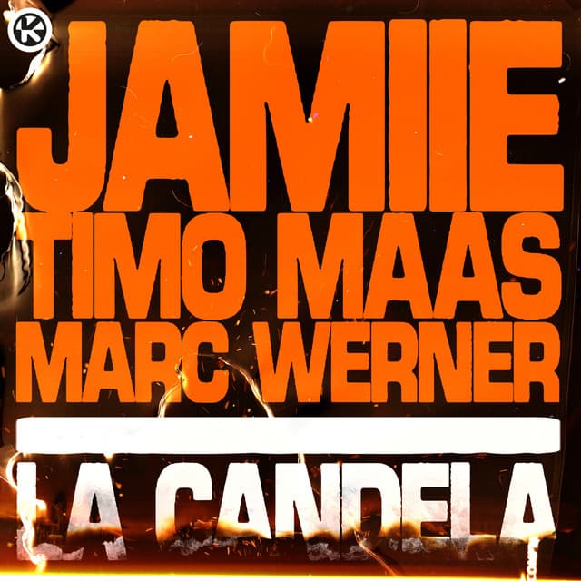 La Candela (JAMIIE Remix)