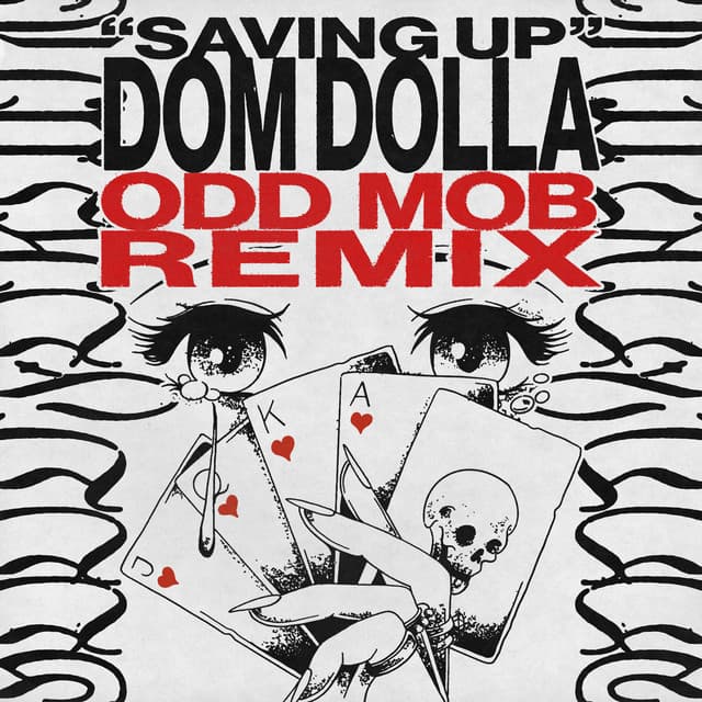 Saving Up (Odd Mob Remix) cover