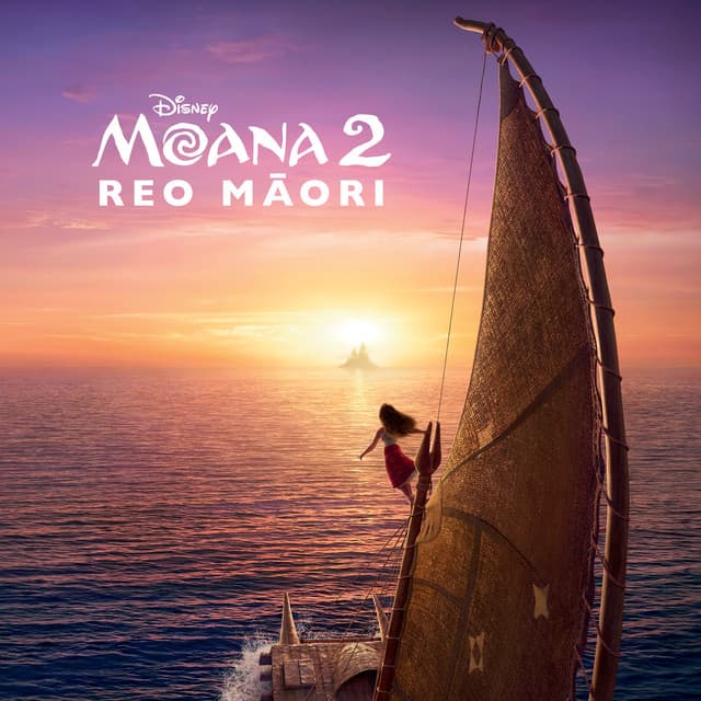 Moana 2 Reo Māori (Te Hopukanga Puoro O Te Kiriata Taketake)
