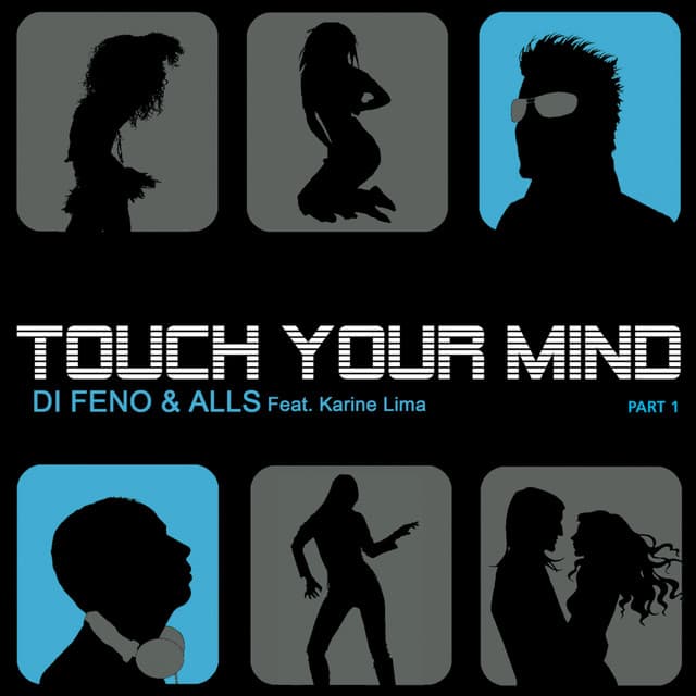 di feno & alls ft. karine lima - touch your mind cover