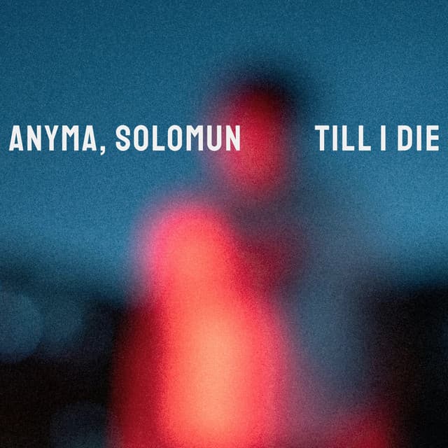 anyma & solomun - till i die cover