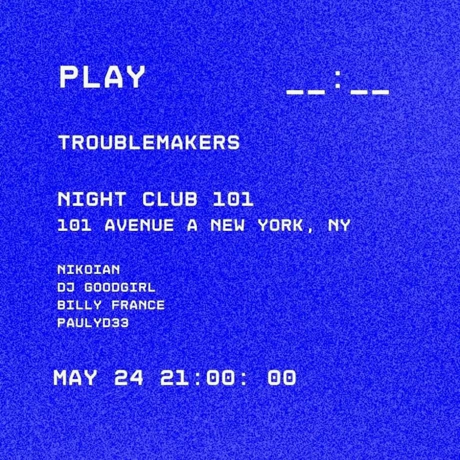 Troublemakers