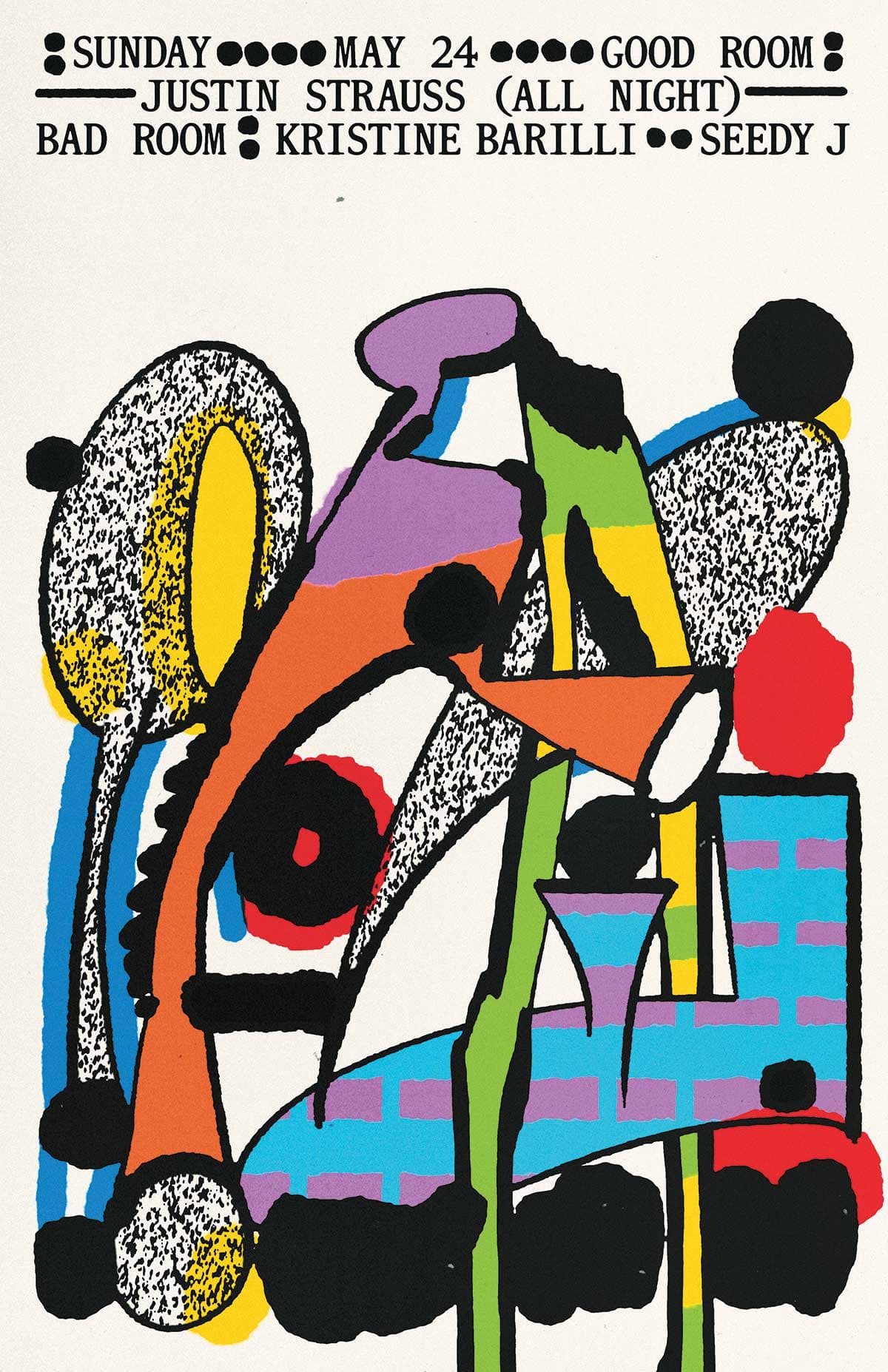 Justin Strauss (all night), Kristine Barilli, Seedy J