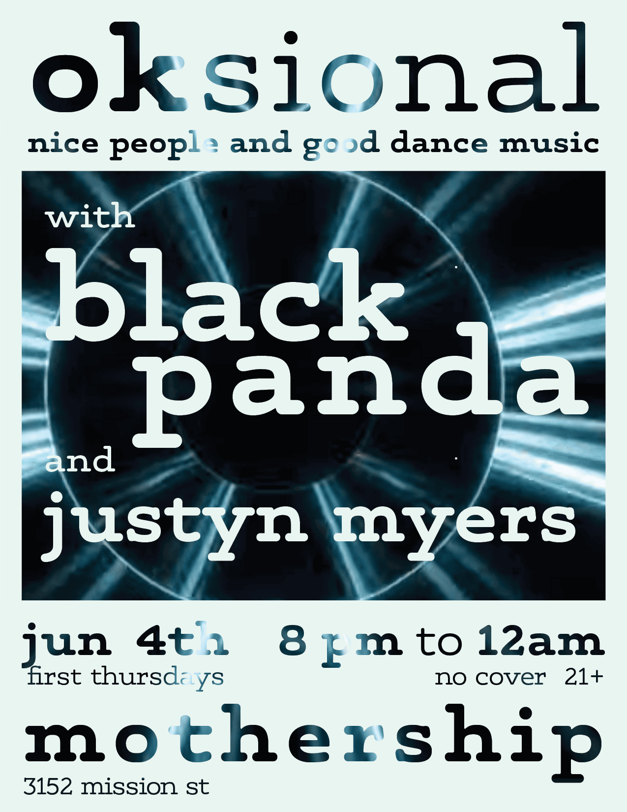 oksional First Thursdays: Black Panda