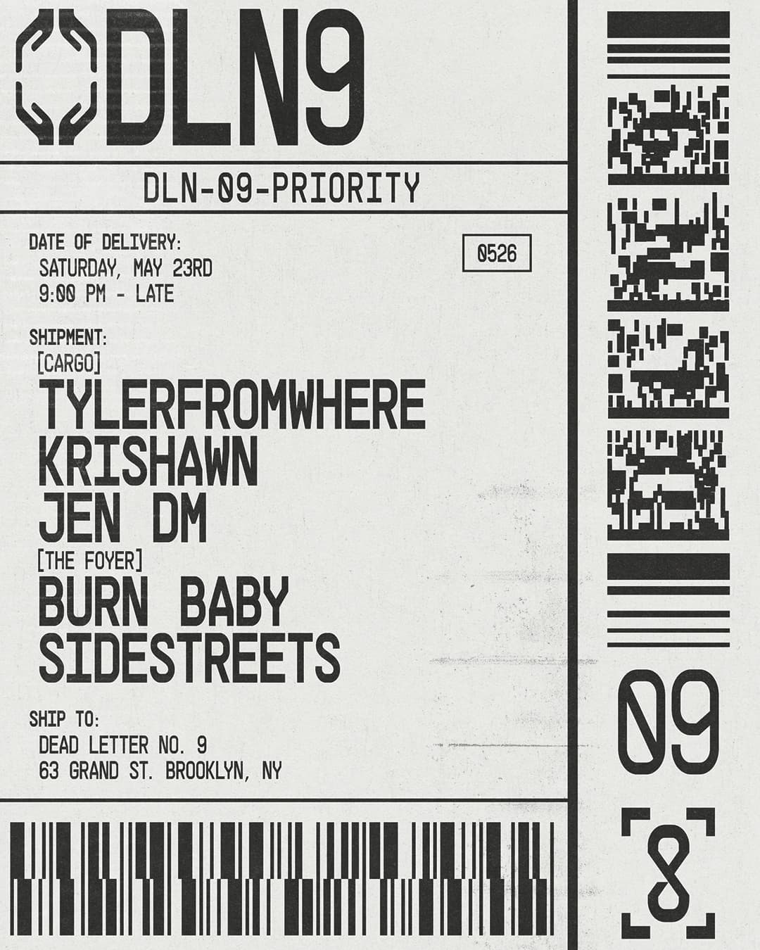 Jen DM, KRISHAWN, TYLERFROMWHERE, Burn Baby, SIDESTREETS - Dead Letter No.9