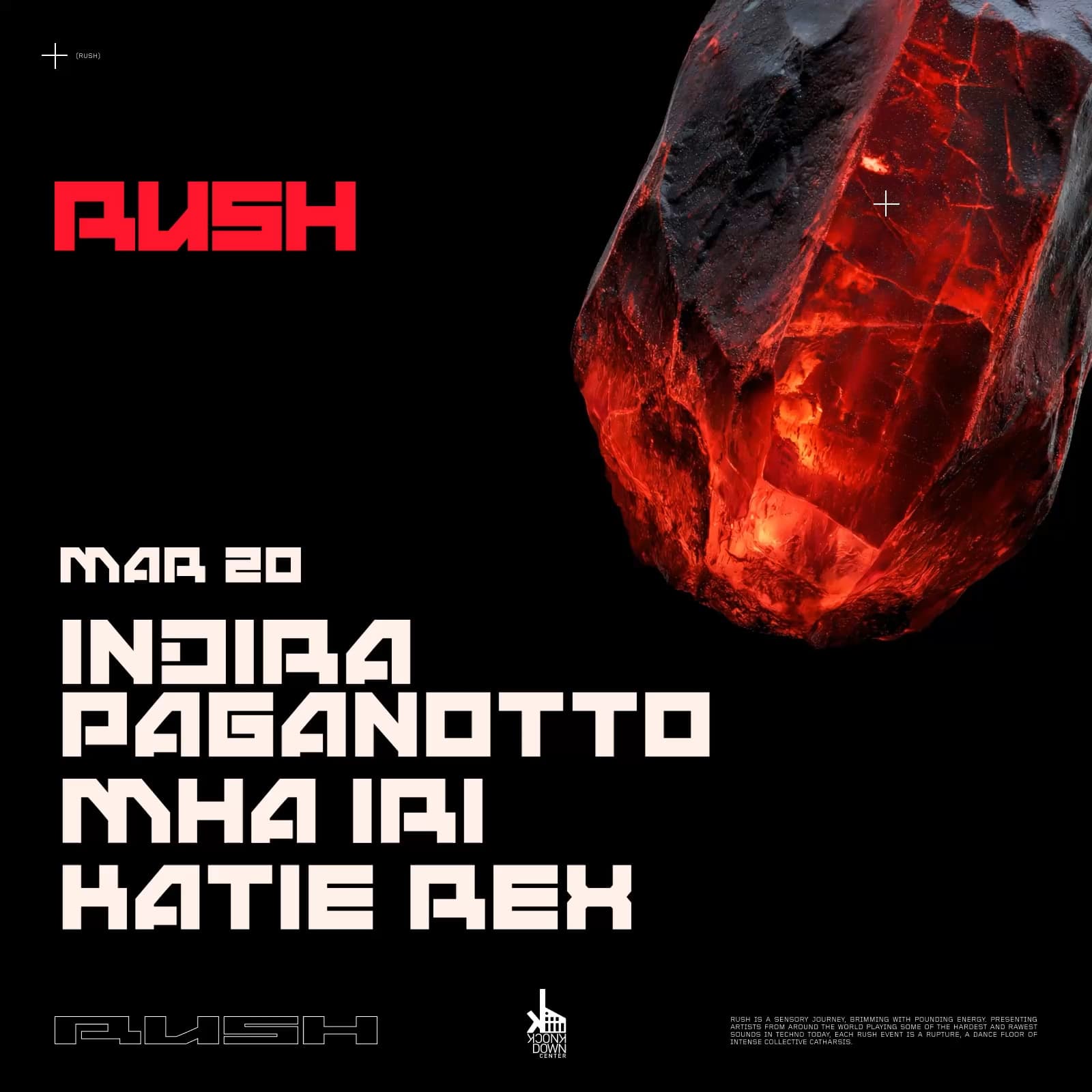 RUSH: Indira Paganotto, Mha iri, Katie Rex