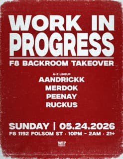 Work In Progress F8 Backroom Takeover