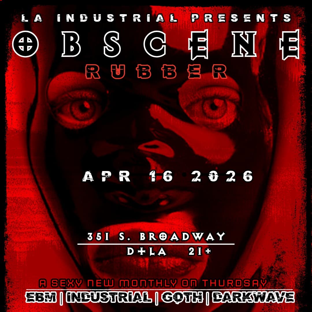 Obscene: Rubber (Goth / Industrial / EBM / Darkwave) 