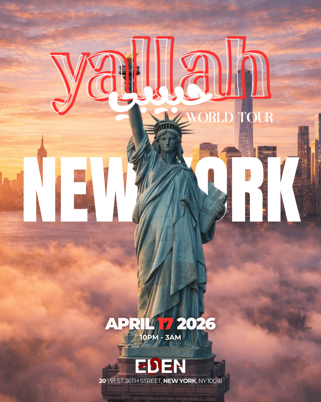 YALLAH HABIBI NEW YORK( WORLD TOUR)