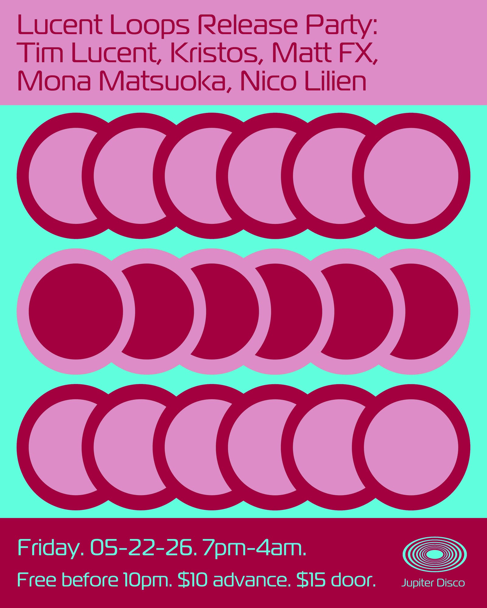 Lucent Loops Release Party: Tim Lucent, Kristos, Matt FX, Mona Matsuoka, Nico Lilien