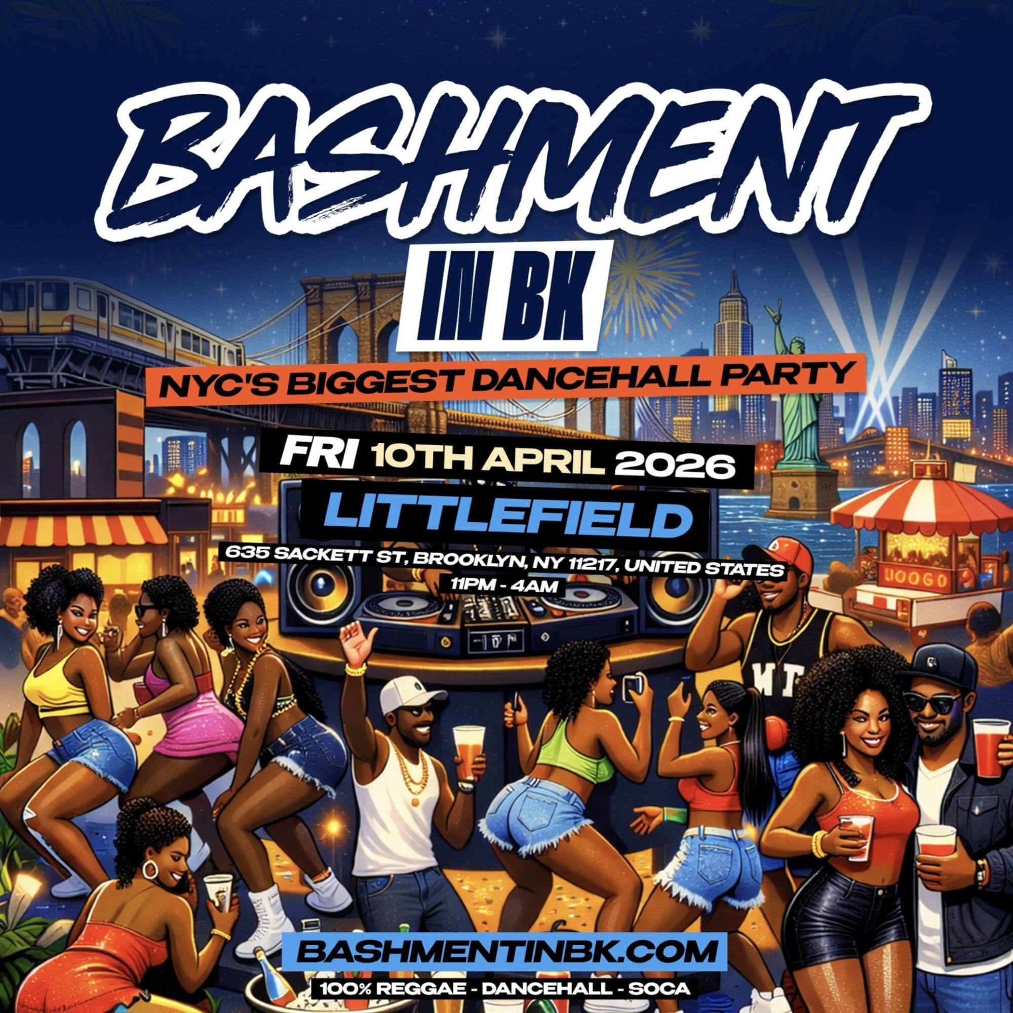 BASHMENT IN BK - NYC's Biggest Dancehall Party