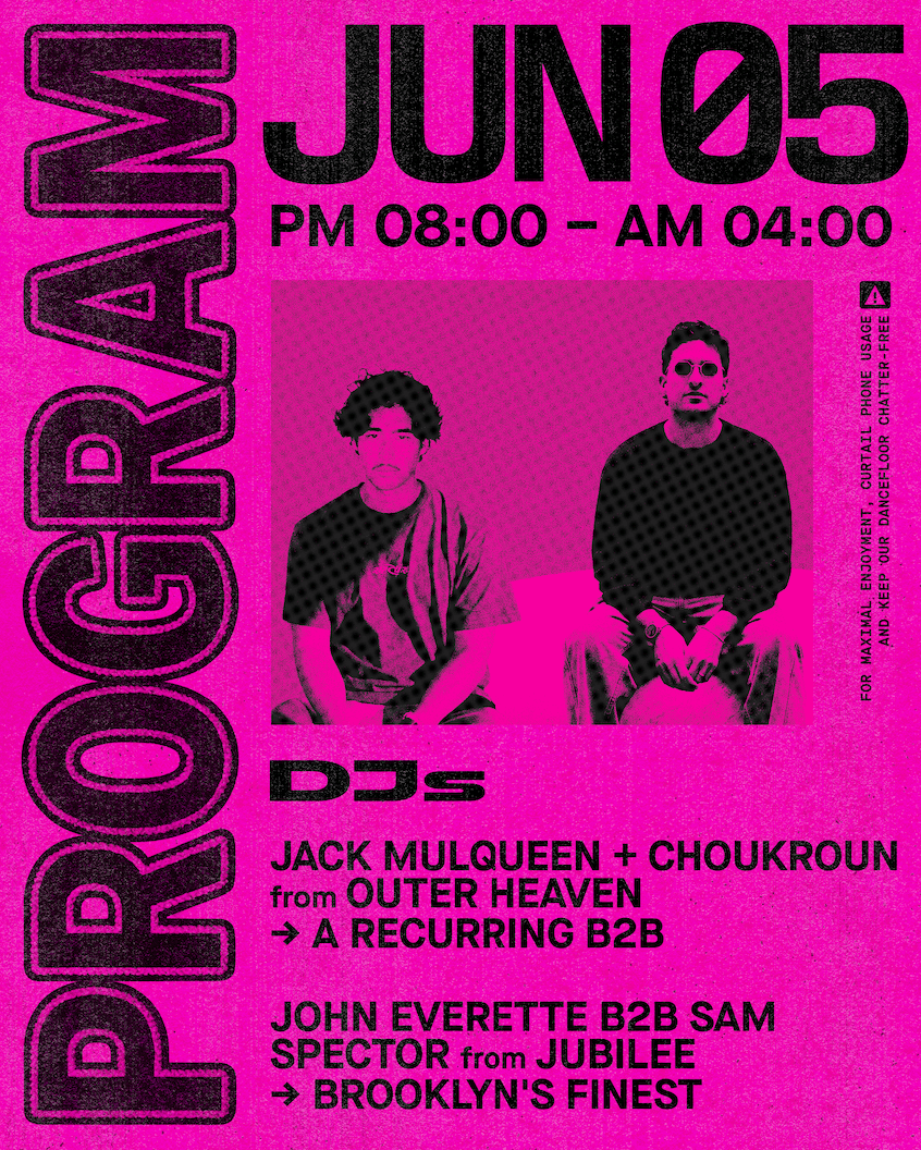 Outer Heaven presents: Jack Mulqueen + Choukroun