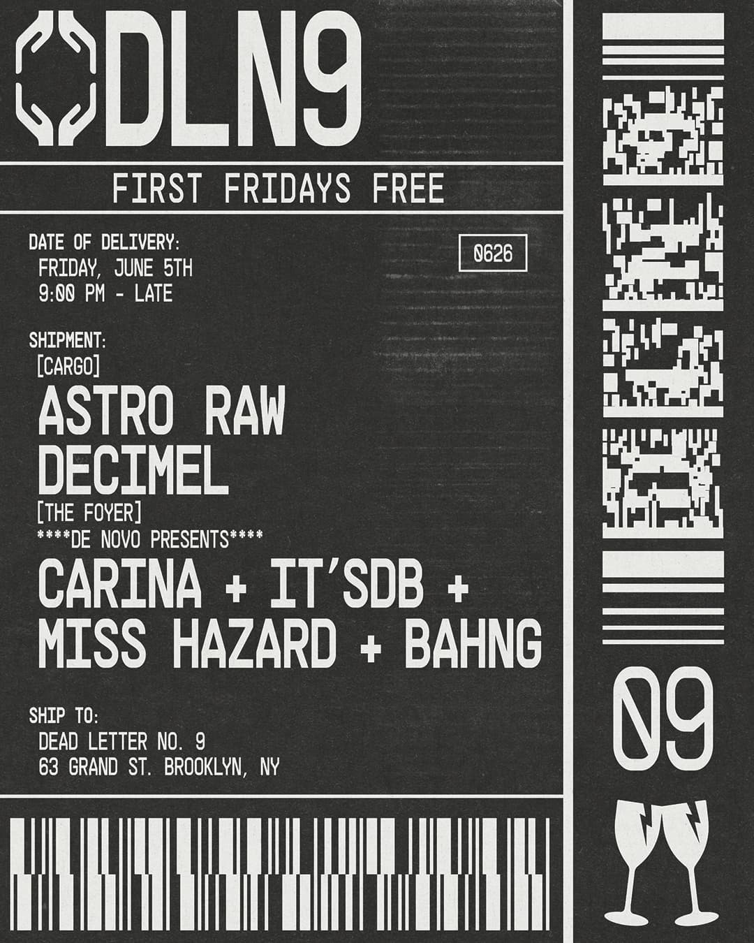 Astro Raw, Decimel, De Novo: Carina, It'sdb, Miss Hazard, Bahng