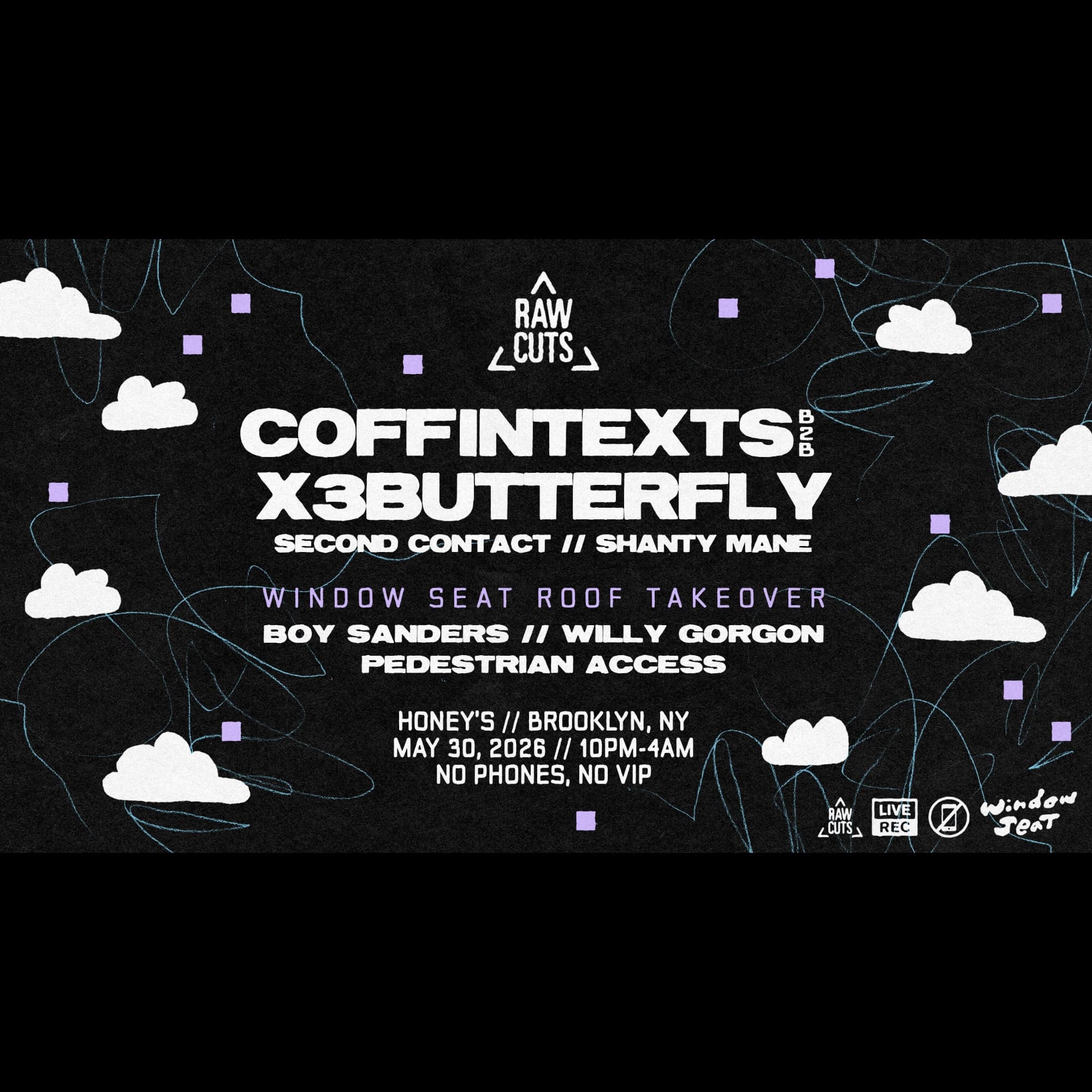 RAW CUTS X Window Seat: Coffintexts b2b x3butterfly
