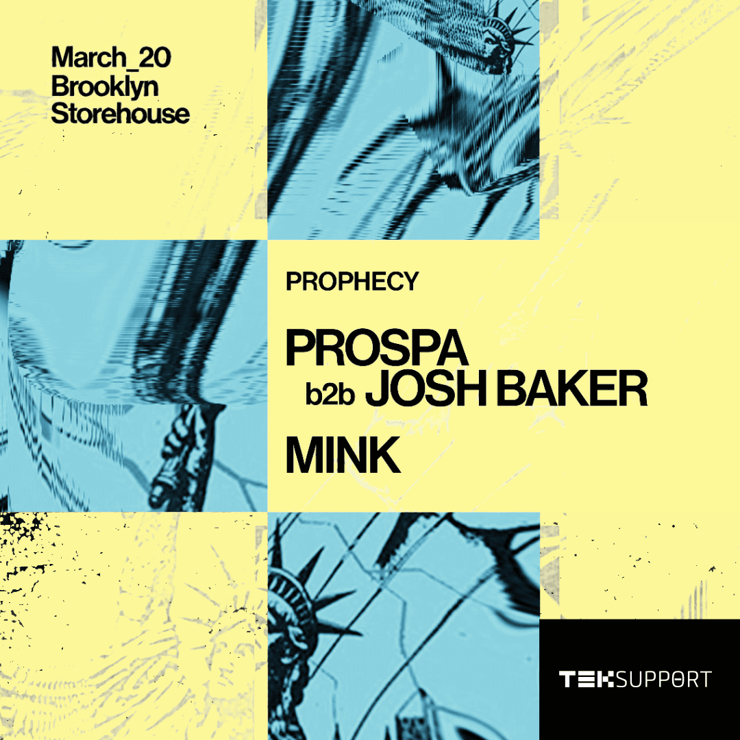 Teksupport: Prospa b2b Josh Baker (SOLD OUT)