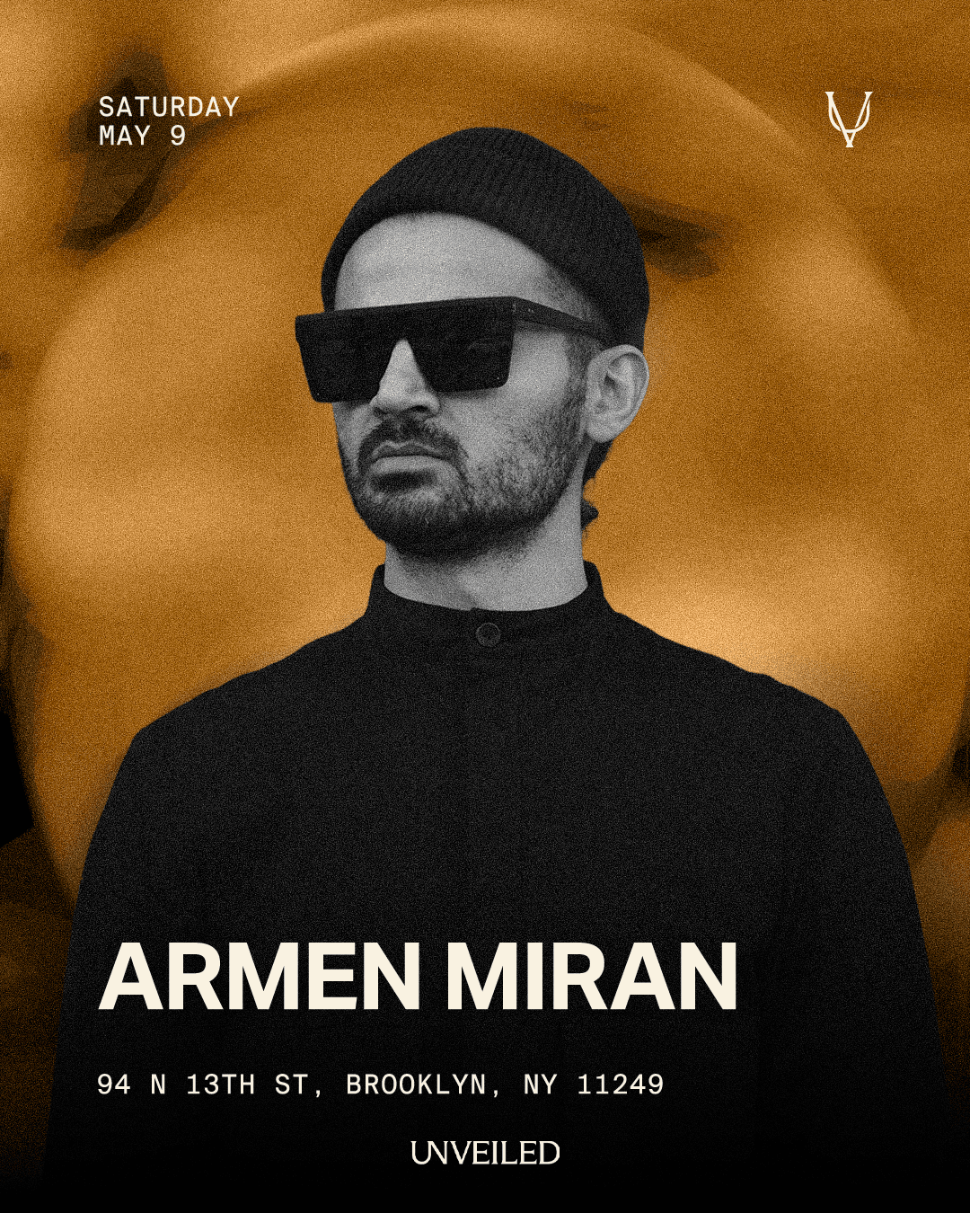 Armen Miran @ UNVEILED