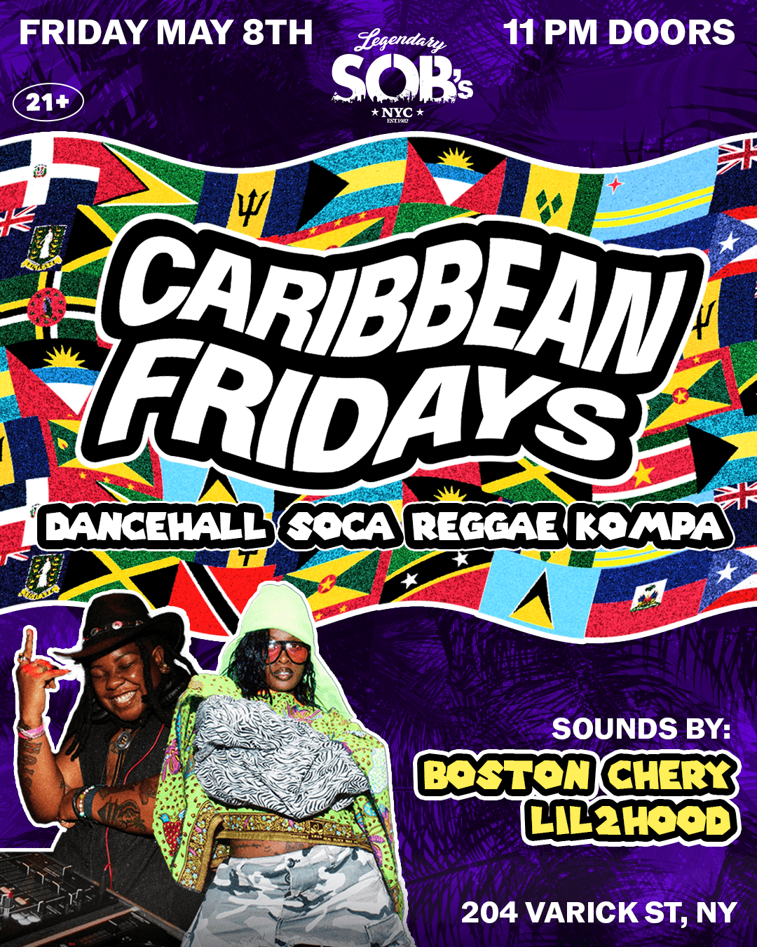 Caribbean Fridays with Boston Chery & LIL2HOOD