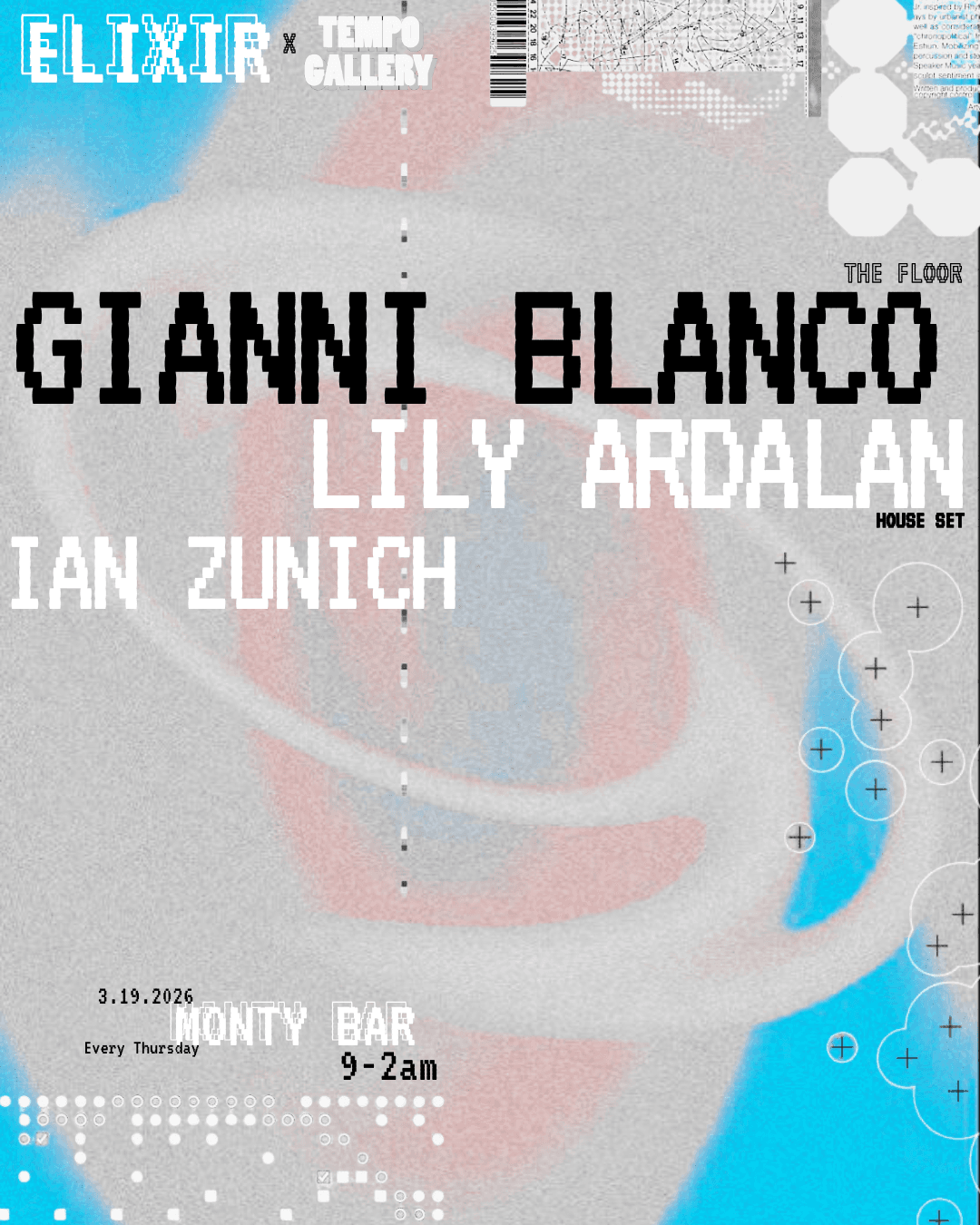 Elixir Lily Ardalan, Gianni Blanco, Ian Zunich