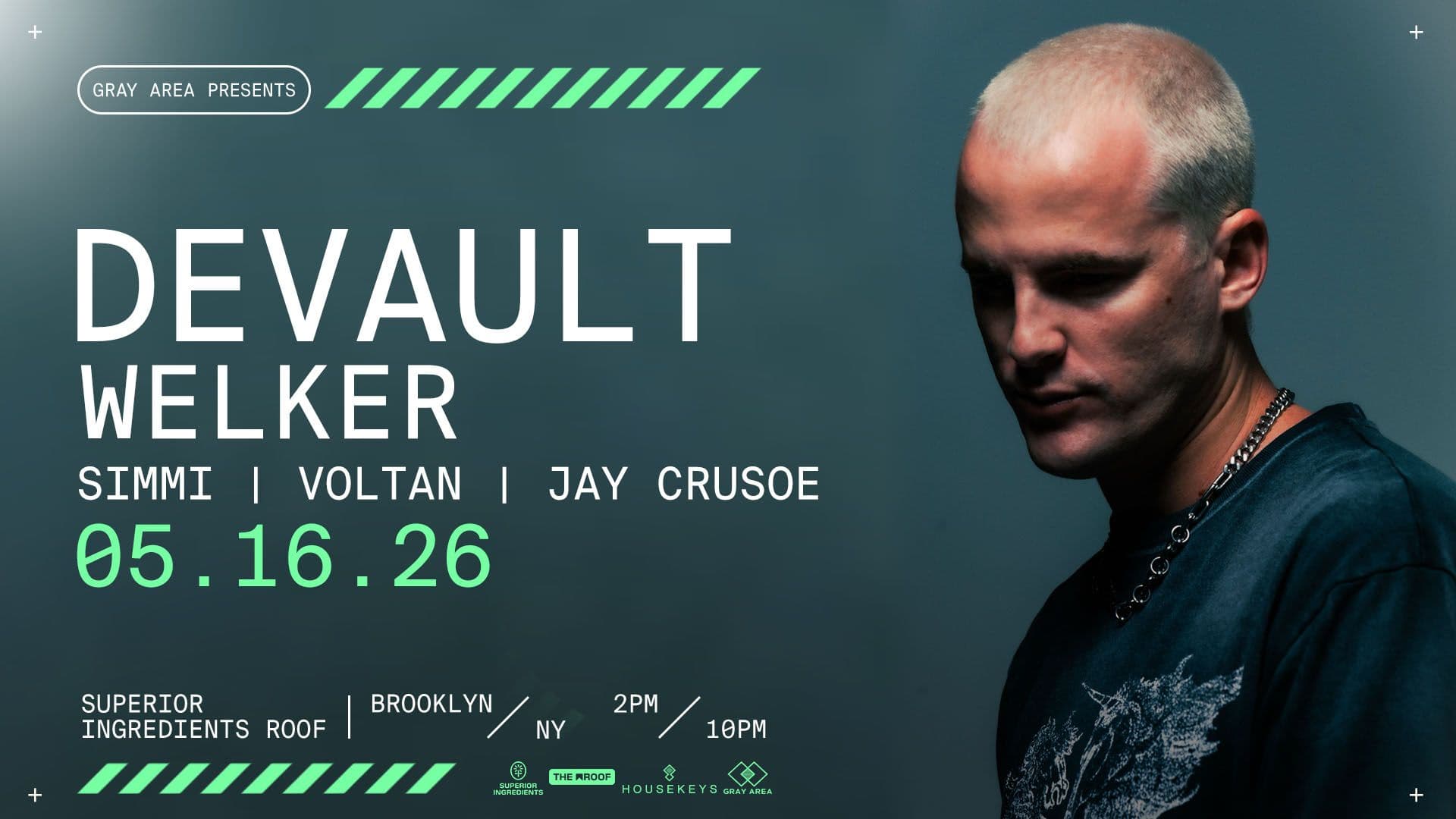 DEVAULT with WELKER, Jay Crusoe & More