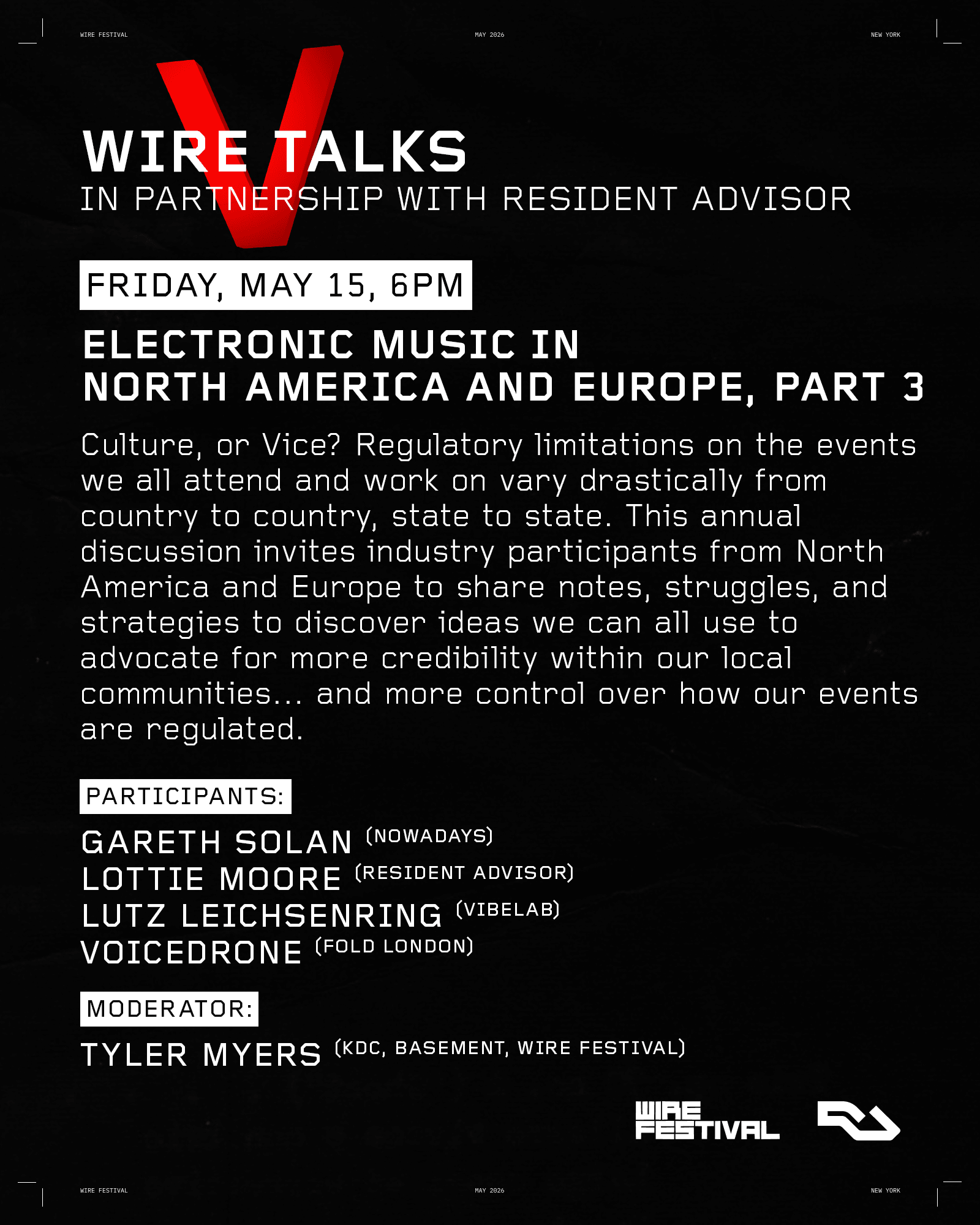 RA x WIRE TALKS: Electronic Music in North America and Europe