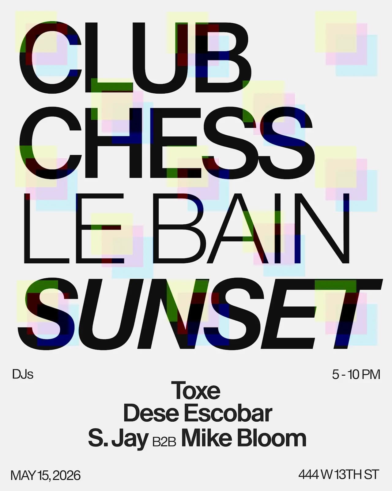Club Chess X Le Bain