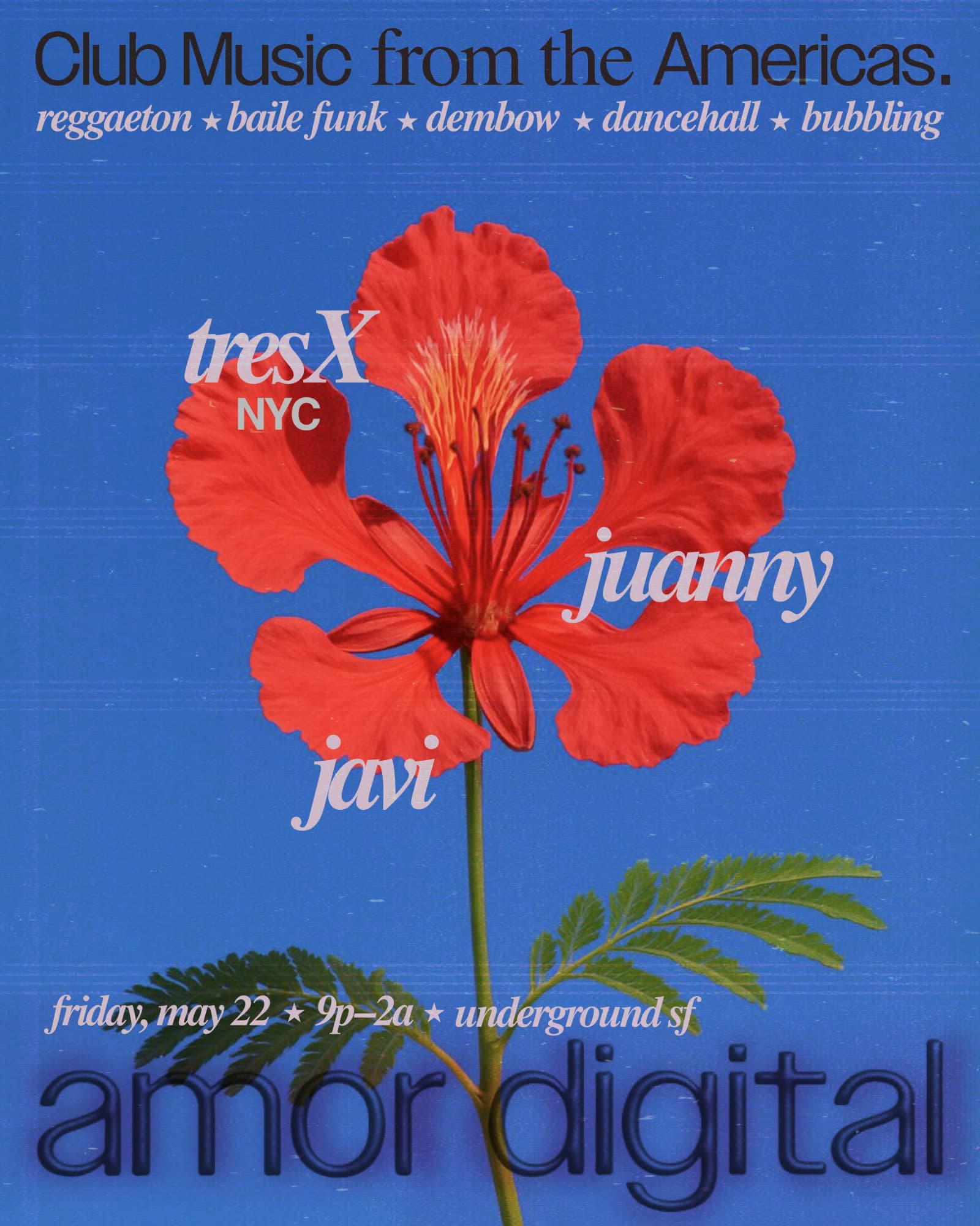 Amor Digital: tresX, DJ JUANNY, Javi