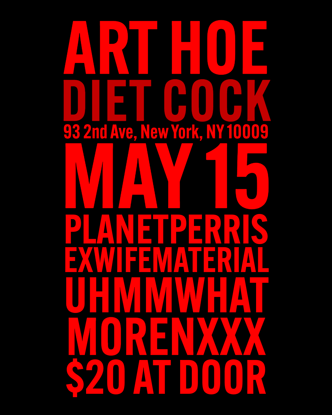 DIET COCK: ART HOE