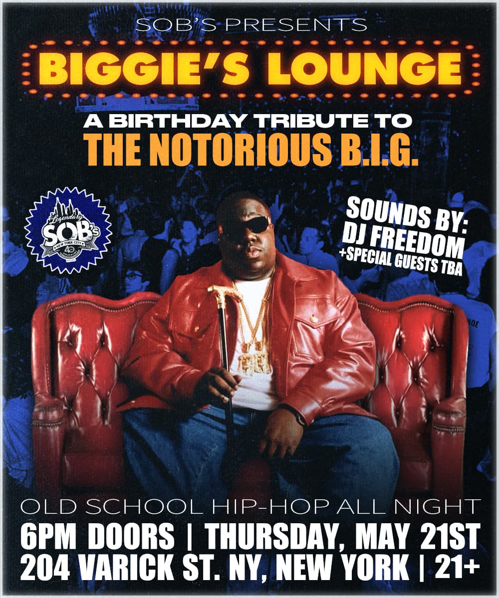 Biggie's Lounge: A Birthday Tribute to The Notorious B.I.G
