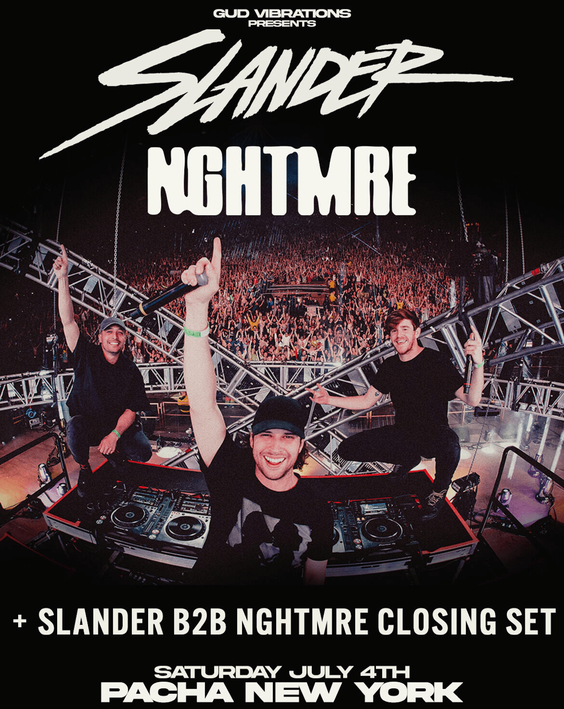 SLANDER & NGHTMRE: GUD VIBRATIONS