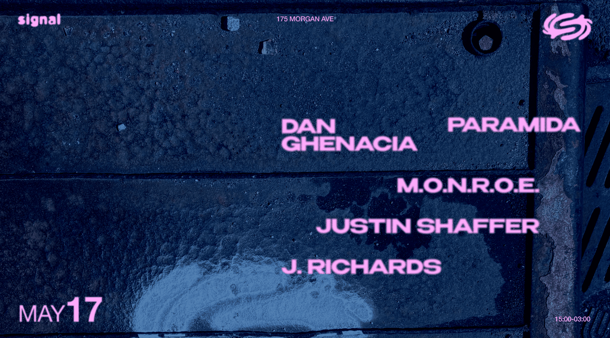 PARAMIDA, Dan Ghenacia, m.O.N.R.O.E., Justin Shaffer, J. Richards (3PM-3AM) 