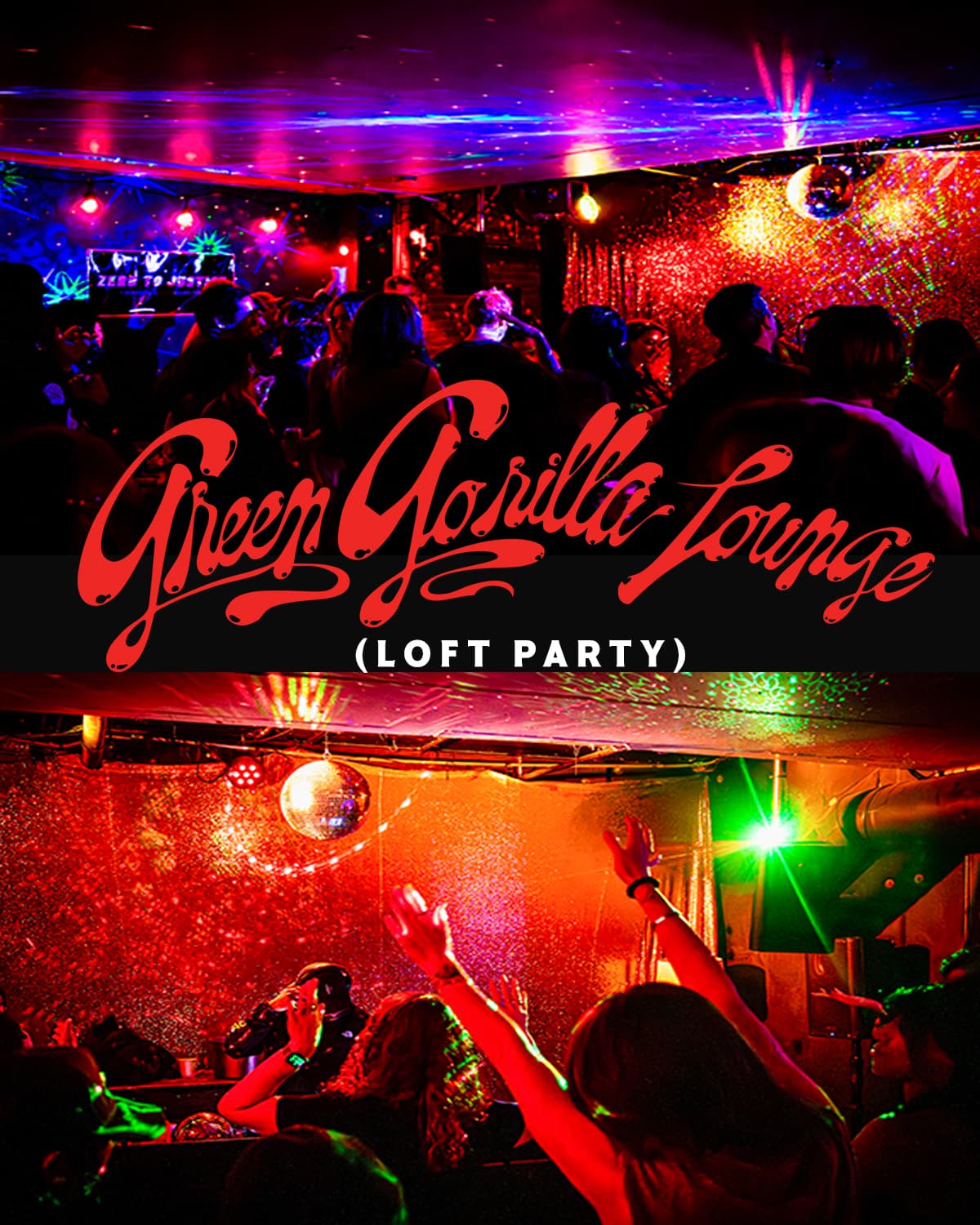 Green Gorilla Lounge - LOFT PARTY