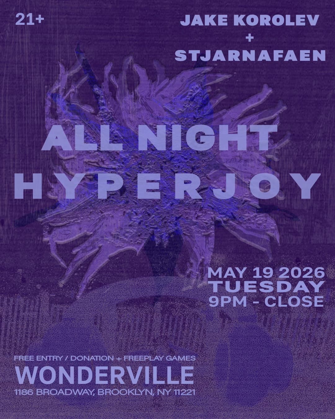 Jake Korolev + stjarnafaen: ALL NIGHT HYPERJOY