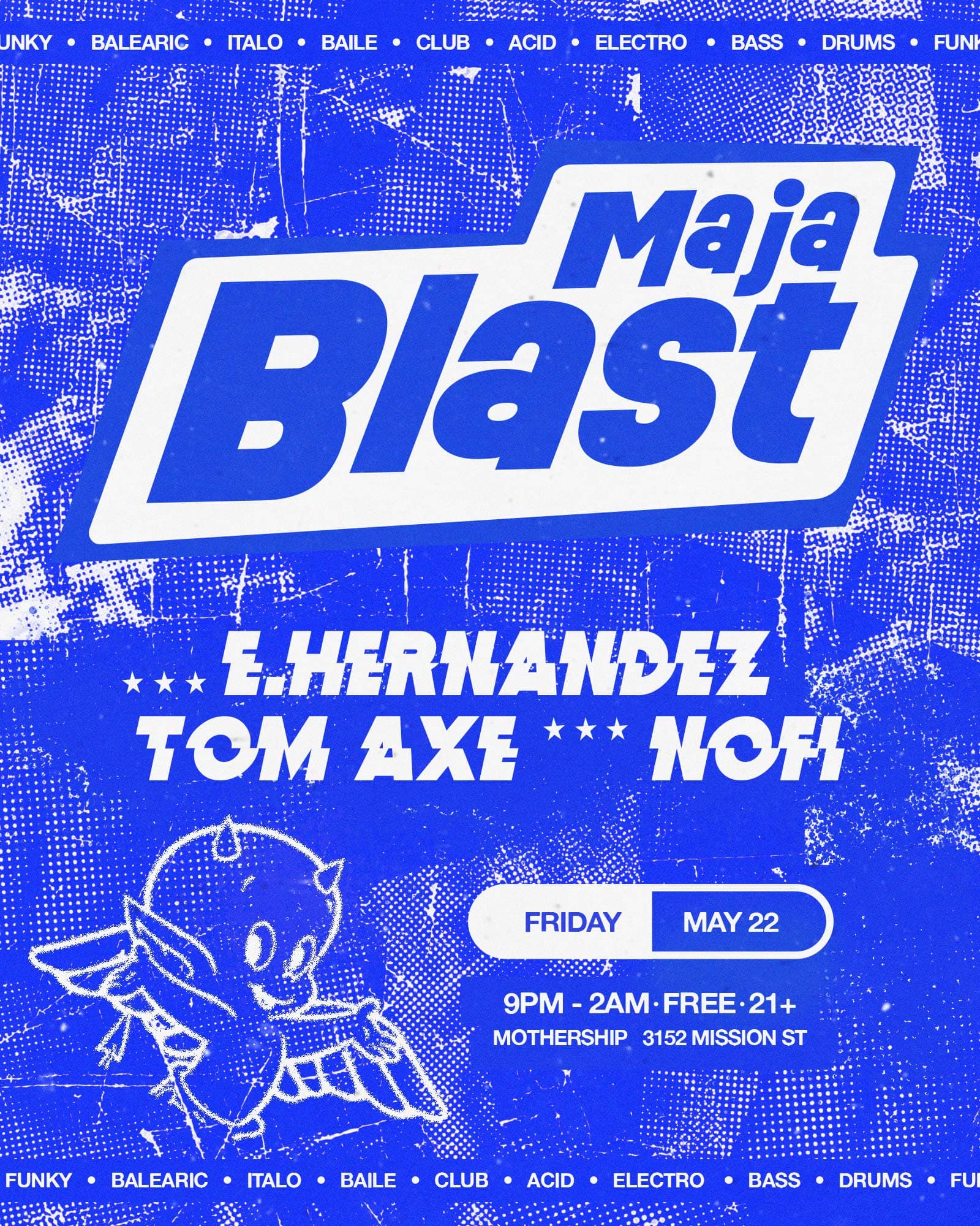 Maja Blast