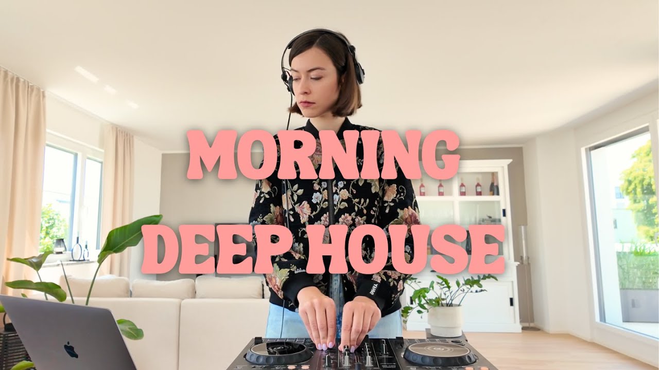 LIKA - Morning living room mix // Coffee, day drinking, summer party // Deep House, Progressive
