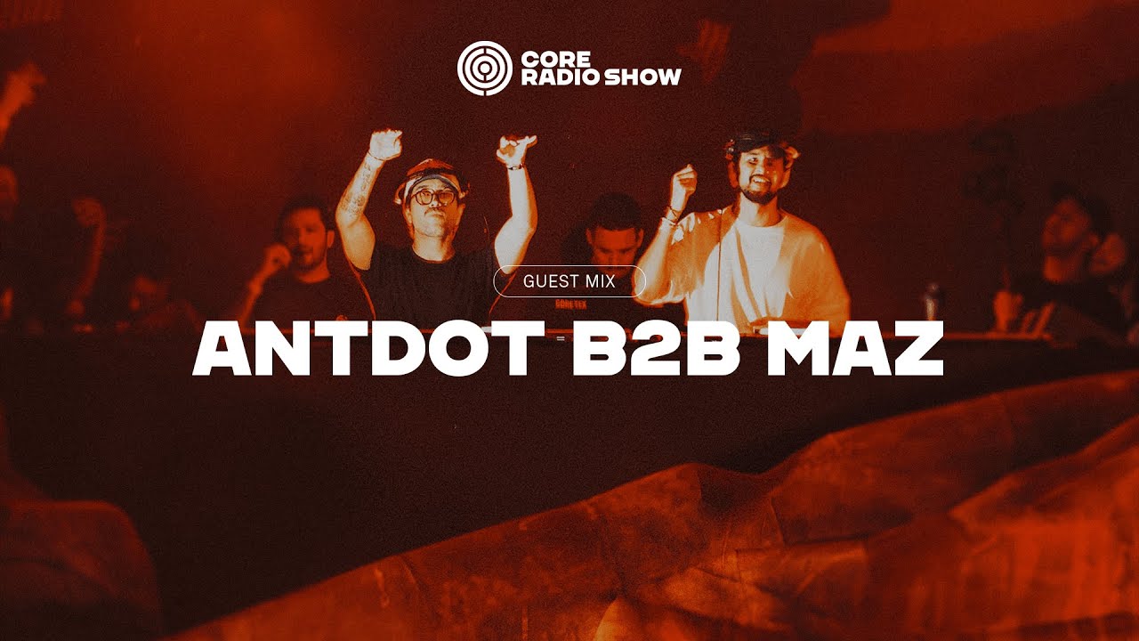 Antdot & Maz @ One World Radio CORE Radio Show (CORE Stage, Tomorrowland Brasil 2025-10-12) 2026-01-19