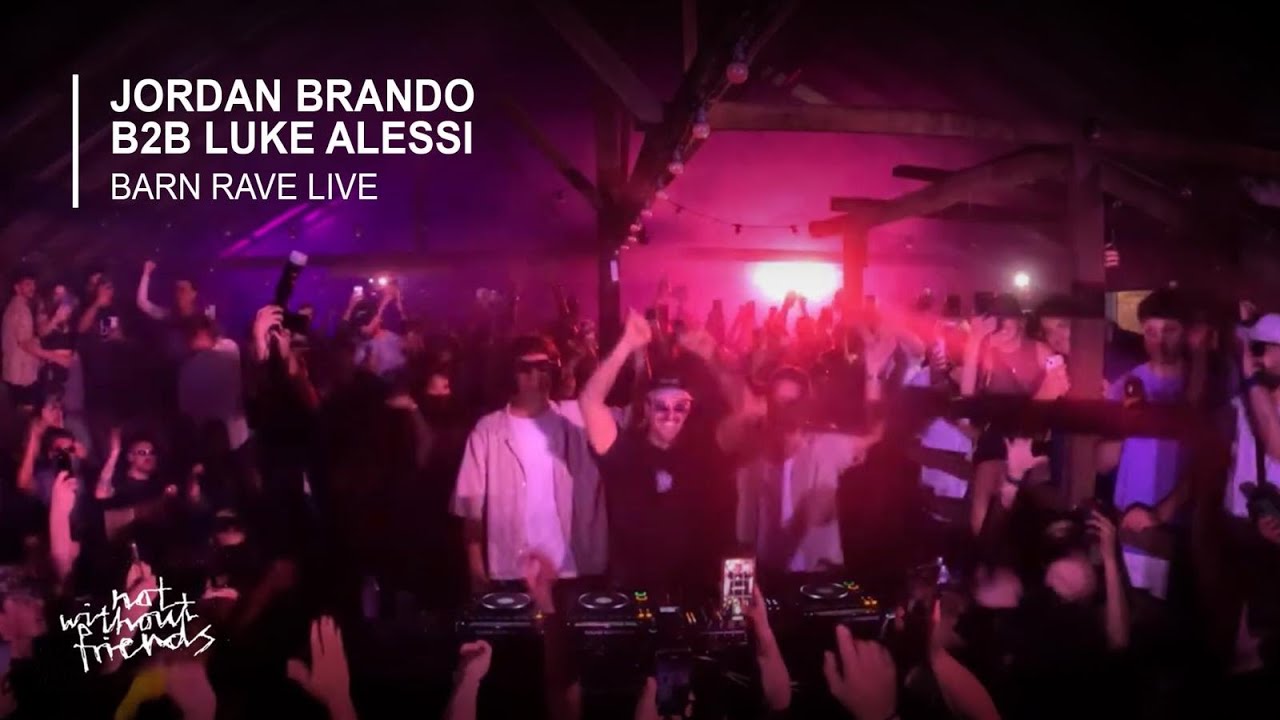 Jordan Brando & Luke Alessi - We Threw a Rave in a Barn 2024-02-24