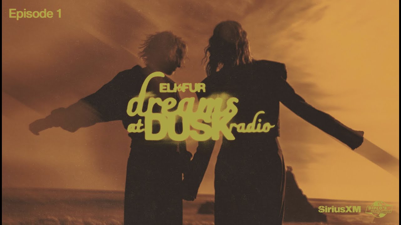 Eli & Fur - Dreams At Dusk 001 2025-07-10