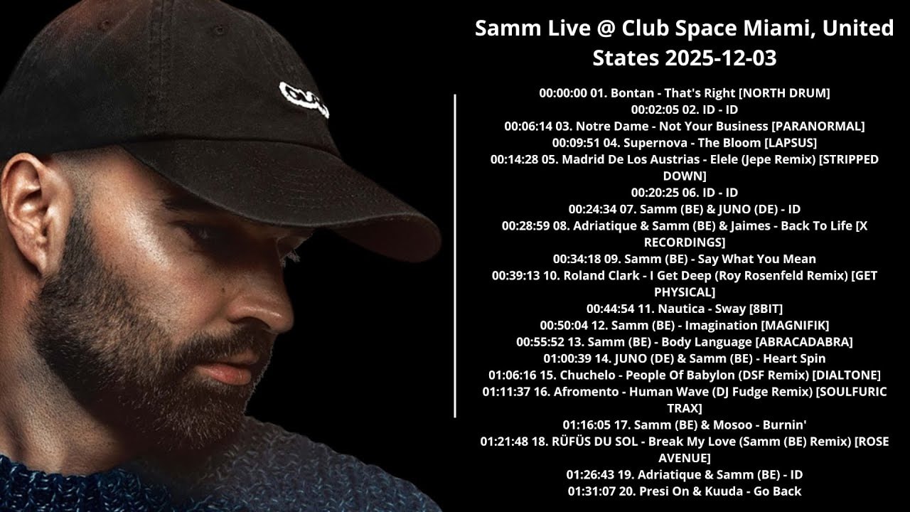 Samm @ Club Space Miami, United States 2025-12-03