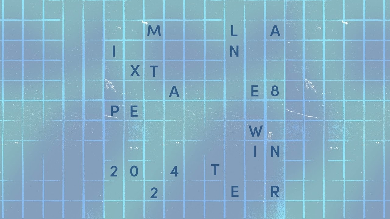 Lane 8 - Winter 2024 Mixtape 2024-12-18
