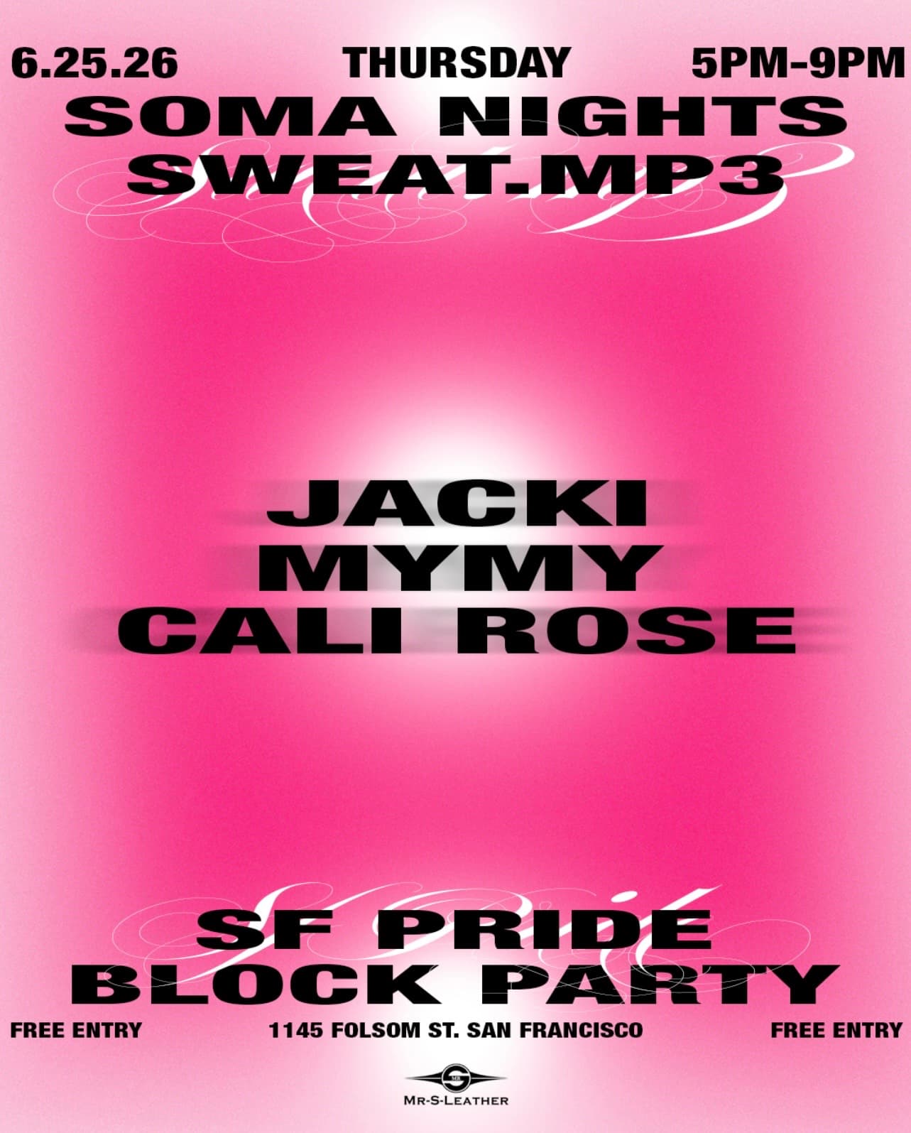 Sweat.mp3 at SOMA Nights SF Pride Block Party