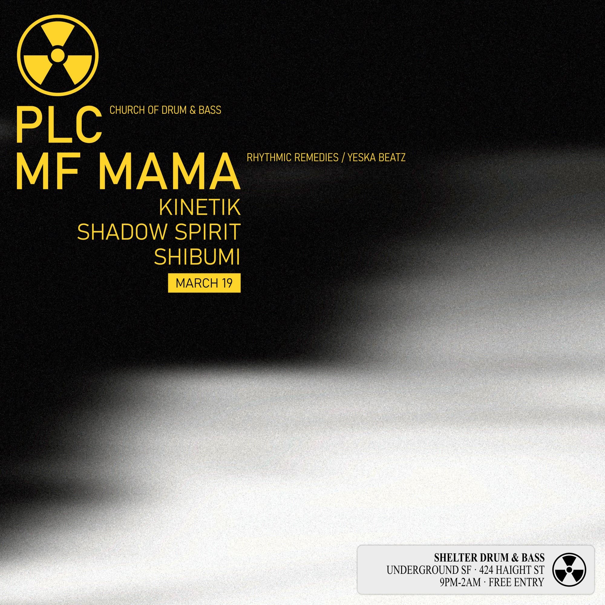 Shelter SF DNB - PLC / mf mama / Kinetik / Shadow Spirit / Shibumi